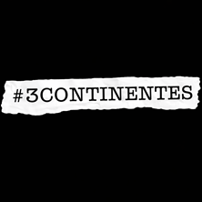 3 CONTINENTES
