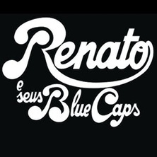 RENATO E SEUS BLUE CAPS