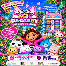 A CASA M&Aacute;GICA DA GABBY