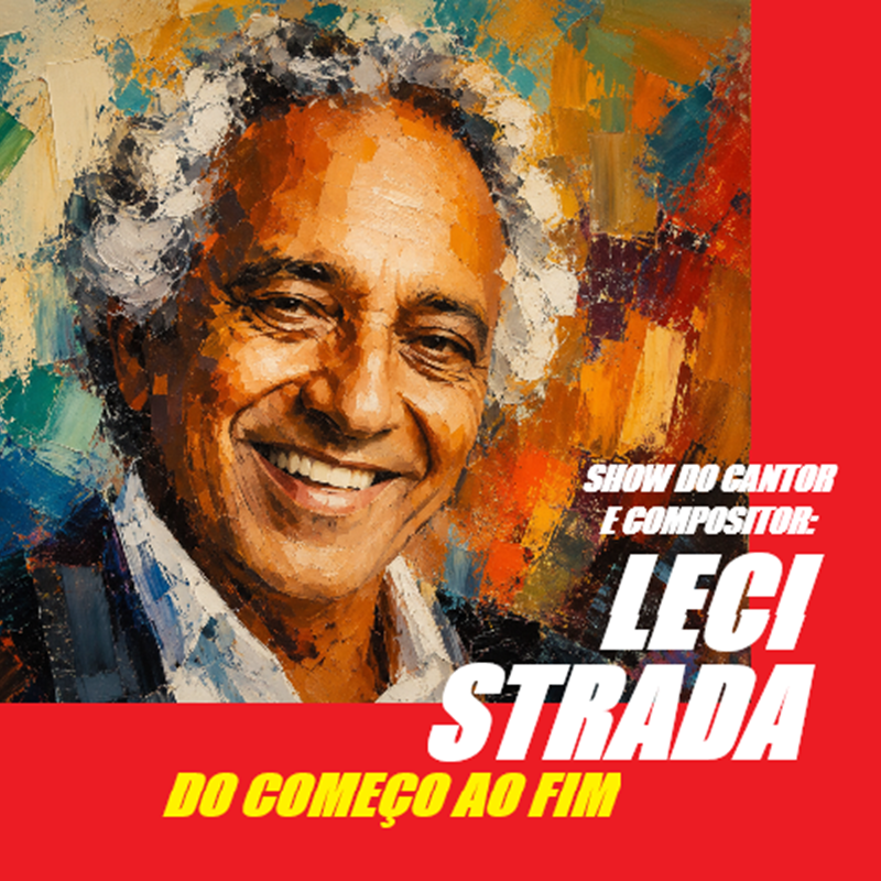 LECI STRADA: DO COMEÇO AO FIM - NOV/26
