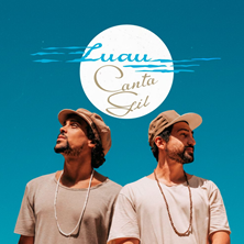 LUAU CANTA GIL NO BONA