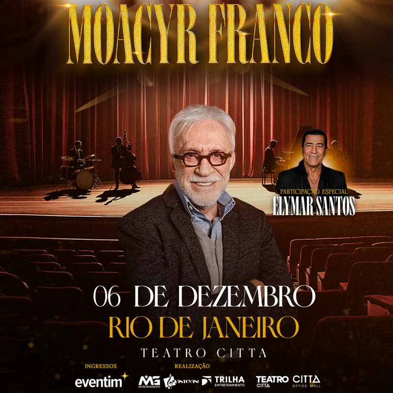 MOACYR FRANCO - SHOW DE HUMOR E MÚSICA