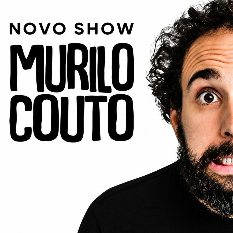 NOVO SHOW: MURILO COUTO