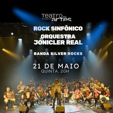 ROCK SINF&Ocirc;NICO - ORQUESTRA JONICLER REAL E BANDA SILVER ROCKS