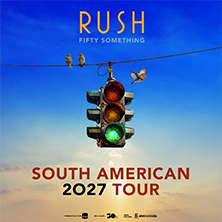 RUSH: FIFTY SOMETHING TOUR
