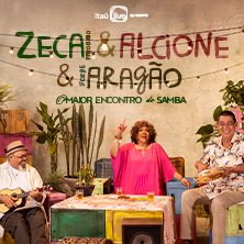 ZECA & ALCIONE & ARAG&Atilde;O: O MAIOR ENCONTRO DO SAMBA