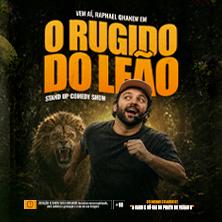 RAPHAEL GHANEM EM O "RUGIDO DO LEÃO"