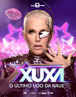 XUXA - O &Uacute;LTIMO VOO DA NAVE