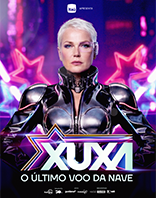 XUXA - O &Uacute;LTIMO VOO DA NAVE