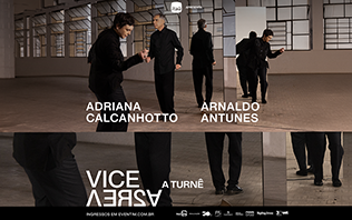 VICE-VERSA | ARNALDO ANTUNES E ADRIANA CALCANHOTTO