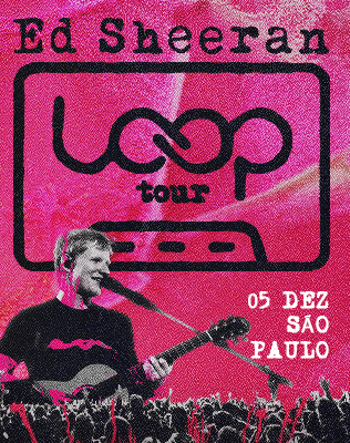 ED SHEERAN LOOP TOUR 2026