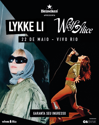 LYKKE LI &bull; WOLF ALICE