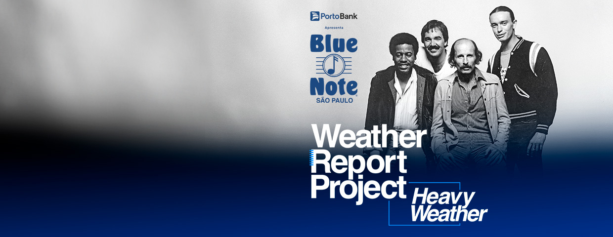Weather Report Project - Heavy Weather em São Paulo - Evento ON
